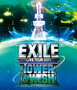 【送料無料】EXILE LIVE TOUR 2011 TOWER OF WISH ～願いの塔～(2枚組)/EXILE Blu-ray 【返品種別A】