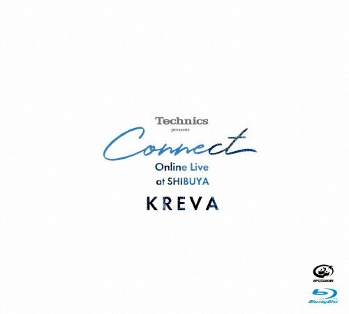 【送料無料】Technics presents“Connect"Online Live at SHIBUYA/KREVA[Blu-ray]【返品種別A】