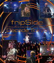 【送料無料】fripSide 10th Anniversary Live 2012〜Decade Tokyo〜/fripSide Blu-ray 【返品種別A】