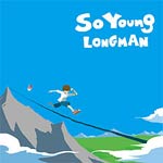 SO YOUNG/LONGMAN[CD]【返品種別A】