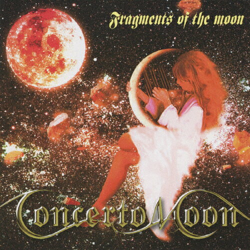 Fragments of the moon/Concerto Moon[CD][紙ジャケット]【返品種別A】