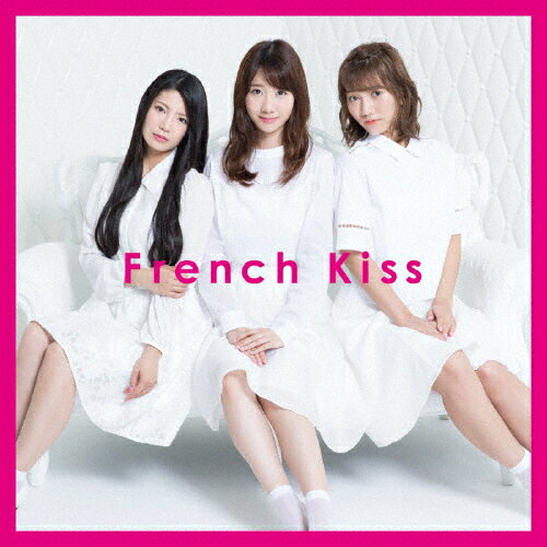 【送料無料】[枚数限定]French Kiss(通常盤TYPE-A)/フレンチ・キス[CD+DVD]【返品種別A】