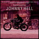 Johnny Hell/浅井健一[CD]通常盤【返品種別A】