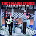 [枚数限定][限定盤]LIVE BROADCASTS 1964(+7)【輸入盤】▼/ザ・ローリング・ストーンズ[CD]【返品種別A】