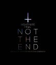 NIGHTMARE FINAL「NOT THE END」2016.11.23 @ TOKYO METROPOLITAN GYMNASIUM/NIGHTMARE