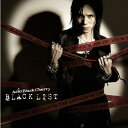 【送料無料】BLACK LIST/Acid Black Cherry[CD+DVD]【返品種別A】 1