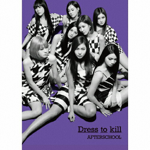 【送料無料】[枚数限定][限定盤]Dress to kill(初回生産限定盤)/AFTERSCHOOL[CD+DVD]【返品種別A】