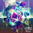 【送料無料】Wahl【通常盤】/Roselia CD 【返品種別A】