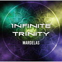 Infinite Trinity/Mardelas[CD]【返品種別A】