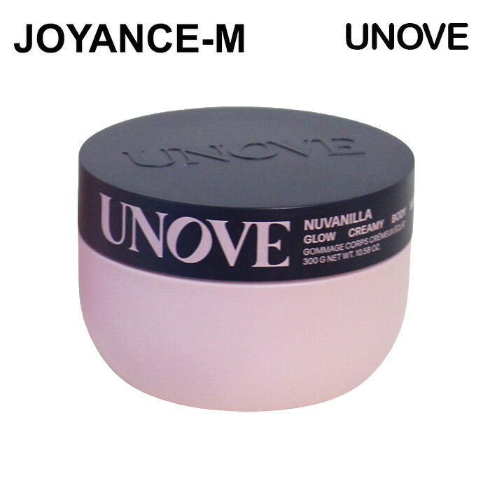【20倍 ブラックフライデーxポイントアップ】【UNOVE】グロークリーミー ボディスクラブ 300g/Glow Creamy Body Scrub/Nuvan...