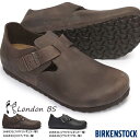 【あす楽】ビルケンシュトック Birkenstock ロンドン LONDON BS メンズ レディース レザー カジュアルシューズ ナロー幅 レギュラー幅 コンフォート オイルドレザー スリッポン