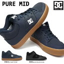 yyzDC SHOES DC Xj[J[ Y sA MID DM226017 ~bhJbg PURE MID ADYS400082 fB[V[V[Y