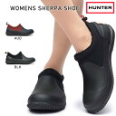 ハンター HUNTER WFF1077NRE レディース オリジナル シェルパ シューズ 防水 防寒 防滑 スリップオン WOMENS ORIGINAL SHERPA SHOE