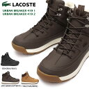 ラコステ レザースニーカー メンズ 【あす楽】ラコステ LACOSTE スニーカー ブーツ レザー 防水 CMA060L CMA067L アーバン ブレイカー 419 メンズ アウトドア URBAN BREAKER 419 1 2