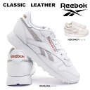 【おトクなGW！3%OFFクーポン】リーボック Reebok スニーカー クラシックレザー レディース 白 ベージュ CL Leather 靴 シューズ Classic Leather