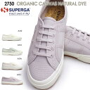 【おトクなGW！3%OFFクーポン】スペルガ SUPERGA スニーカー レディース S2111KW 2750 ORGANIC CANVAS NATURAL DYE