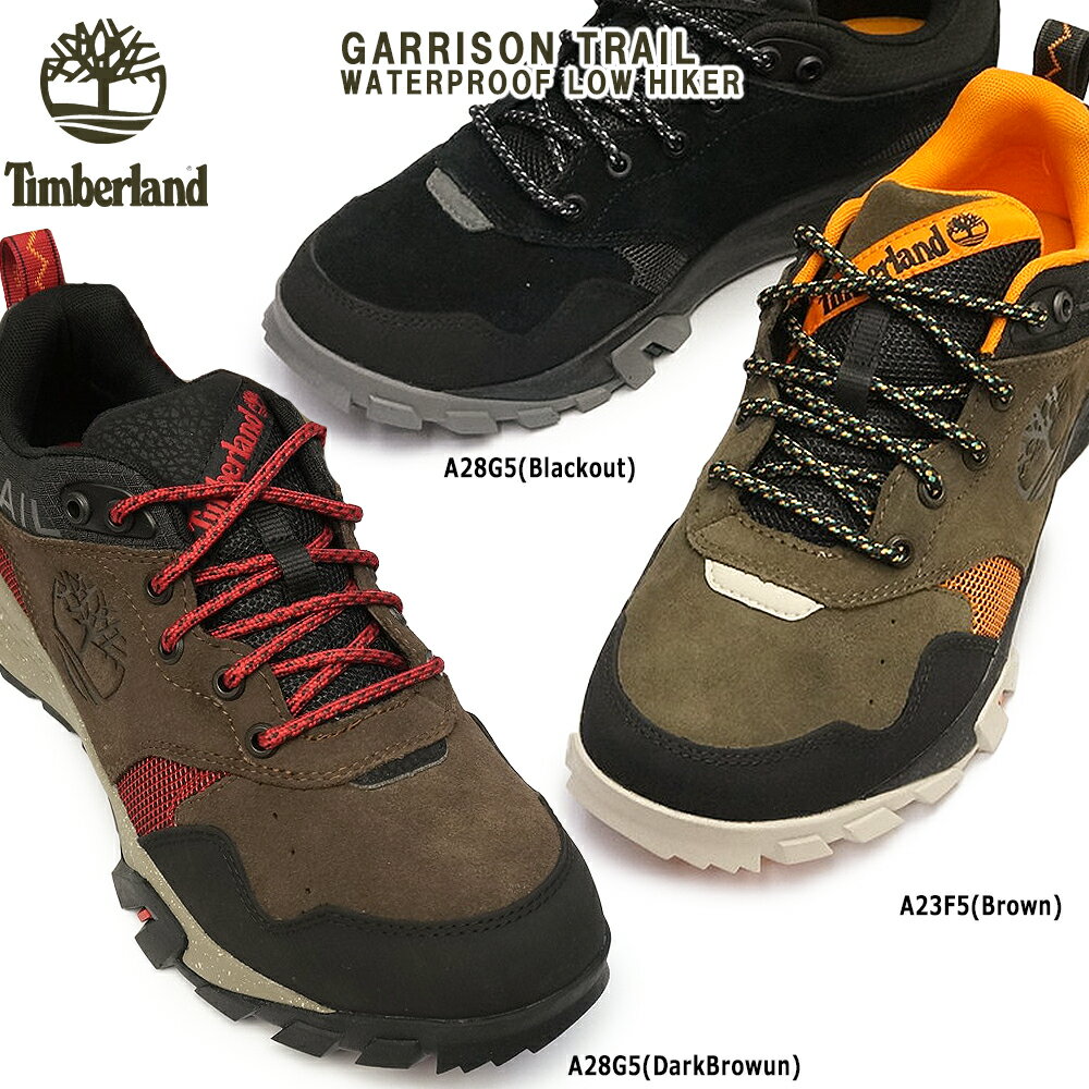 Timberland（ティンバーランド）『GARRISONTRAILWATERPROOFLOWHIKERメンズ』