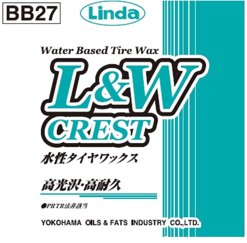 横浜油脂工業(Linda) Linda L＆Wクレスト 水性タイヤワックス 18kBB27 8892
