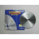 津村鋼業 ツムラ 木工・合板用電動工具用チップソー(外径:255mm 60P) (8465aj)