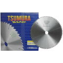 津村鋼業 ツムラ 木工・合板用電動工具用チップソー(外径:255mm 72P) (8466aj)