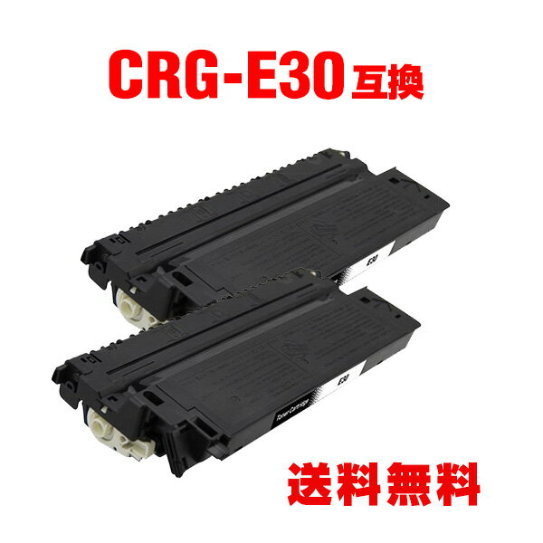 CRG-E30BLK お得な2個セット キヤノン 用 互換 トナー 宅配便 送料無料 (CRG-E30 FC-230 CRGE30 CRG E30 FC-260 FC-500 FC-980 FC-200 FC-200S FC-210 FC-220 FC-220S FC-280 FC-310 FC-316 FC-330 FC-336 FC-520 PC-770 PC-775 PC-950 PC-980 PC-700 FC-775 FC-950)