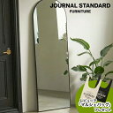 レビューでマルシェバッグプレゼント JOURNAL STANDARD FURNITURE ジャーナルスタンダードファニチャー PORTO STYLE MIRROR ポルト スタイル ミラー 姿見 全身鏡 ウォールミラー スタイルミラー 飛散防止 鏡 洗面鏡 おしゃれ 壁掛けミラー 玄関 洗面台 トイレ インテリア