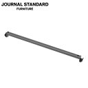 JOURNAL STANDARD FURNITURE ジャーナルスタンダードファニチャー PAXTON MESH RACK HANGER BAR パクストン メッシュラック オプションパーツ ハンガーバー 収納 収納家具 リビング収納【送料無料】