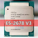 Ce xeon vZbT E5 2678 V3 cpu 2.5 Olga 2011-3 E5-2678 V3 2678V3 PC fXNgbv vZbT x99 cpu }U[{[h