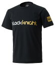 ブラックナイト Black knight ドライTシャツ BLA ブラック XL 4582753666253 バドミントンウェア(ユニ)25SS
