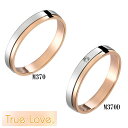 True Love マリッジリング トゥルーラブ ペア 2本セット PT900 プラチナ K18PG 18金ピンクゴールド M370 M370D 結婚指輪 パイ...
