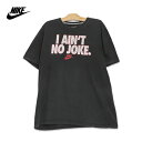 Nike iCL I Ain't No Joke vg TVc YXLTCY ubN [Yh Ò t200625-2