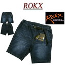 【2色4サイズ】 ry382 新品 ROKX ロックス MG DENIM CLIMB PRO SHORT コーデュラ クライム プロ ストレッチデニム ショートパンツ クライミングパンツ RXMS193004 メンズ アメカジ ボルダリング ハーフパンツ ショーツ 【smtb-kd】