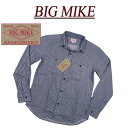 y3TCYz ac841 Vi BIG MIKE  {  qbR[XgCv  [NVc 101815005 Y rbO}CN HICKORY STRIPES WORK SHIRTS BIGMIKE Made in JAPAN ysmtb-kdz