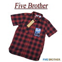 【4色4サイズ】 jd471 新品 FIVE BROTHER オンブレチェック マチ付 半袖 ライトネルシャツ 152103 メンズ ファイブブラザー S/S LIGHT FLANNEL WORK SHIRTS フランネルシャツ チェックシャツ ワークシャツ 【smtb-kd】