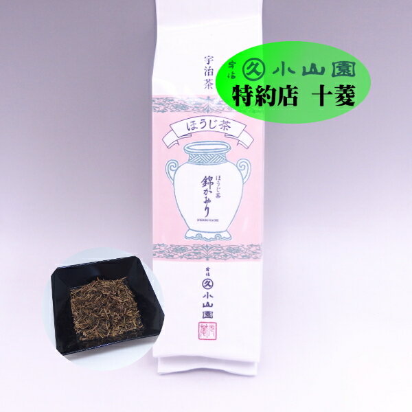 ほうじ茶 錦かおり 150g