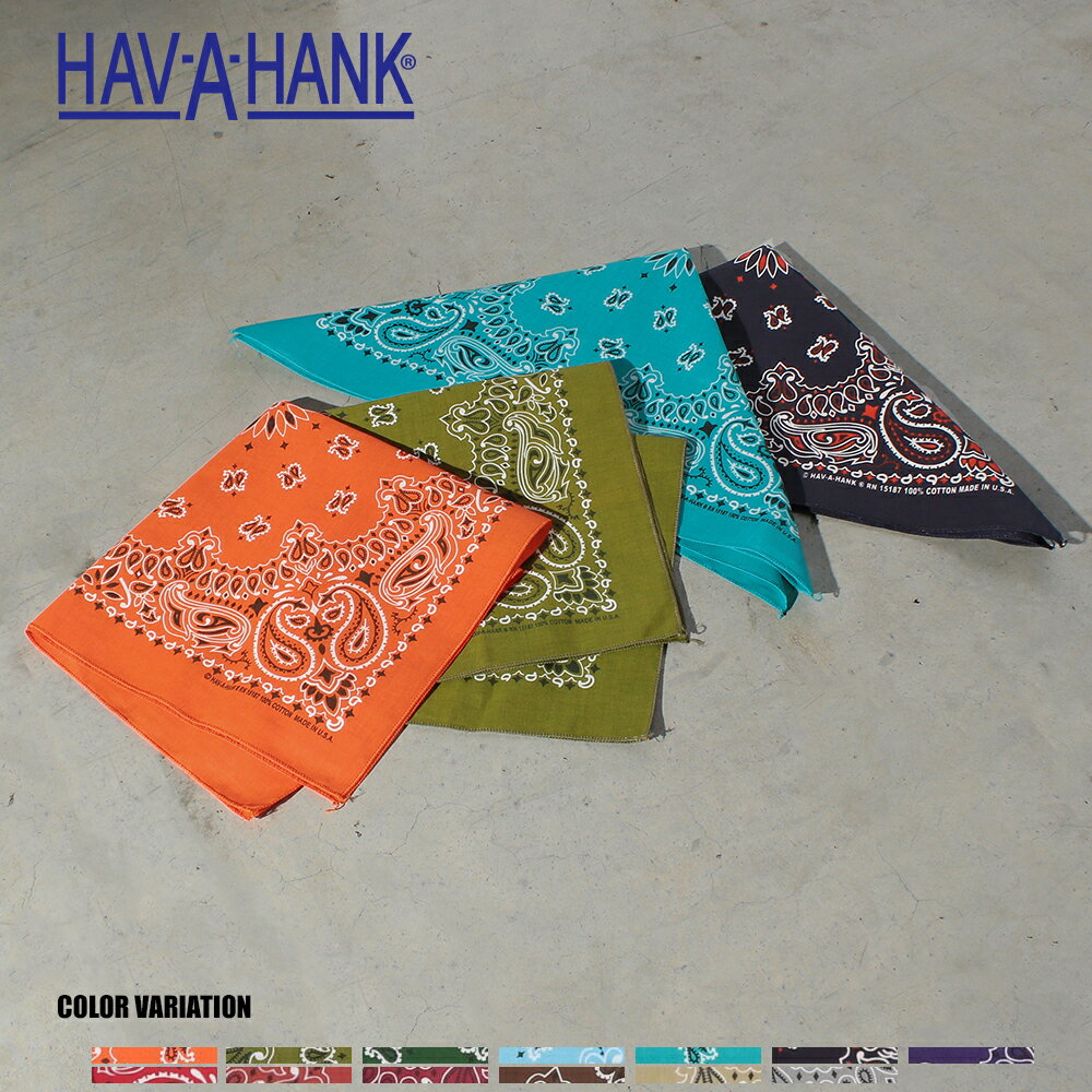 HAV-A-HANK PAISLEY BANDANNA/全13色 バンダナ ハバハンク