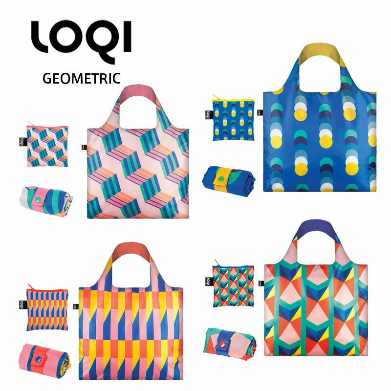 ローキー ＼P2倍・5/27 01:59迄／ LOQI ローキー GEOMETRIC Circle Stripes Cubes Triangle エコバッグ 折りたたみ コンパクト
