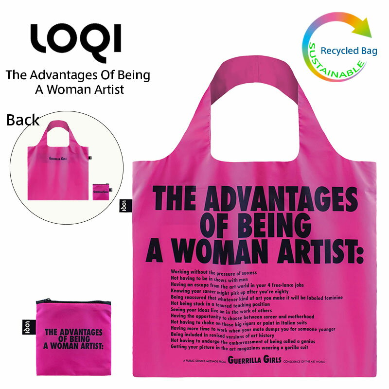 ローキー LOQI ローキー The Advantages Of Being A Woman Artist Recycled Bag 女性アーティストであることの利点 Guerrilla Girls ゲリラ・ガールズ エコバッグ リサイクル Green Circle バッグ 折りたたみ コンパクト