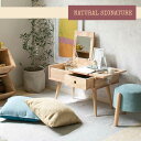 NATURAL SIGNATURE 天然木をふんだんに使ったナチュラルシリーズ <テーブルドレッサー>