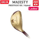 2022年 マジェスティ プレステジオ 12 XII トゥエルブ ハイブリッド TL750 レディス H3 H4 H5 H6 H7 JUKO.IN GOLF マジェスティゴルフ MAJESTY GOLF