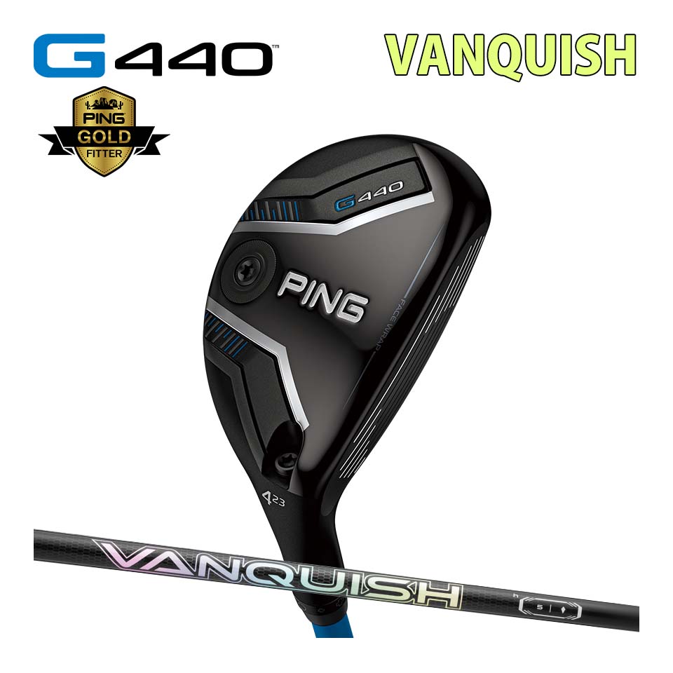 ピン PING G440 ハイブリッド ユーティリティ ヴァンキッシュ VANQUISH カスタム可 日本仕様 G440 HYBRID ジー440