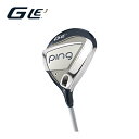 PING ピン ゴルフ GLe3 フェアウェイウッド ULT250J カーボン 左右 グリップ選択可 日本仕様 レディース FW その1