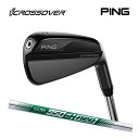 PING ピン ゴルフ icrossover クロスオーバー N.S PRO 950 GH neo ネオ スチール (左右・ロフト選択) 日本仕様