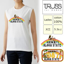 *HAWAII087ナンバープレート＆レインボーとフラガール*ノースリーブTシャツ【ハワイ/フラダンス/ハイビスカス/モンステラ/ロゴ/M/ホワイト/TRUSS/オリジナル/親子/友達/お揃い/イベント/体操/タンクトップ/レディース/綿100％】【メール便可能】【tw034】