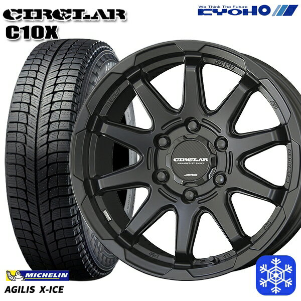 【取付対象】195/80R15LT 107/105R ハイエース 2022〜2023年製 ミシュランアジリスX-ICE KYOHO サーキュラー C10X MB 15インチ 6.0J 6穴 139.7 スタッドレスタイヤホイール4本セット 送料無料