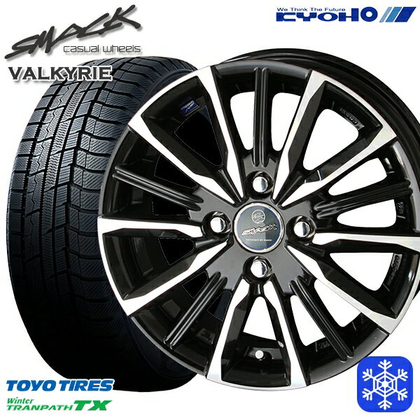 165/65R14 タンク ルーミー 2023〜2024年製 トーヨー ウィンター トランパス TX KYOHO スマック ヴァルキリー 14インチ 5.5J 4H100 送料無料 冬タイヤホイール4本セット