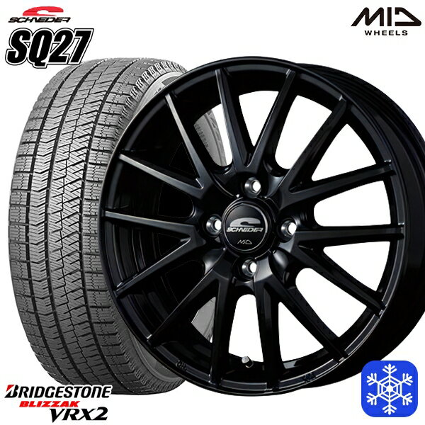 【取付対象】165/55R15 N-BOX タント 2022〜2023年製 ブリヂストン ブリザック VRX2 MID シュナイダー SQ27 ブラック 15インチ 4.5J 4穴 100 スタッドレスタイヤホイール4本セット 送料無料