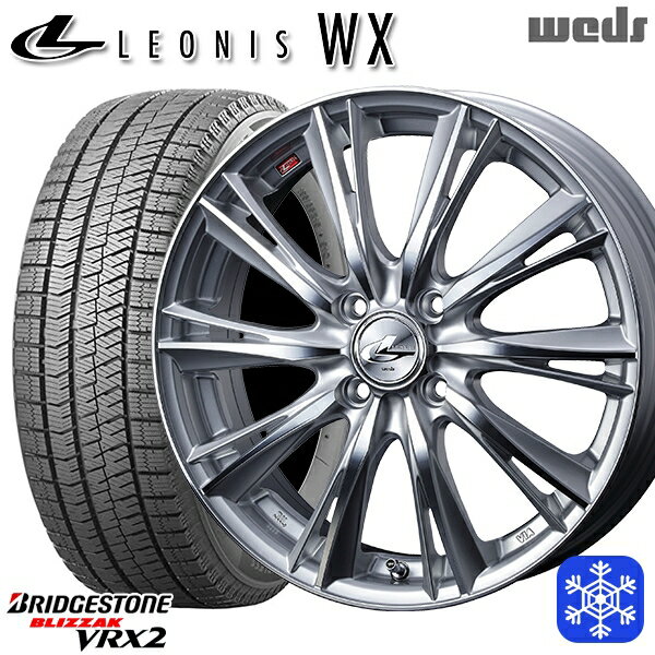 【取付対象】185/65R14 モビリオ ランサー 2021〜2022年製 ブリヂストン ブリザック VRX2 Weds ウェッズ レオニス WX HSMC 14インチ 5.5J 4穴 100 スタッドレスタイヤホイール4本セット 送料無料