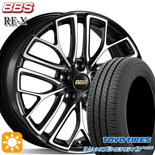 【取付対象】215/45R18 89W トーヨー ナノエナジー3プラス BBS RE-X ブラックダイヤカット（BKD） 18インチ 7.5J 5H114.3 サマータイヤホイールセット
