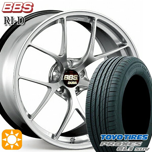 5/18 D会員限定P13倍★ 225/55R19 99V トーヨー プロクセス CL1 SUV BBS RI-D ダイヤモンドシルバー（DS） 19インチ 8.5J 5H114.3 サマータイヤホイールセット